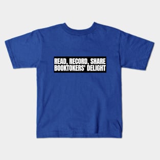 Booktoker read, record, and share Kids T-Shirt